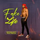OPPORTUNITY NWA MBADA - FAKE LIFE ()