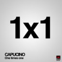 Capucino - 1 Times 1