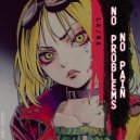 La/Na - No Problems No Pain (Original Mix)
