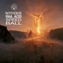RAA_acid  - Speed Ball