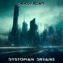 Dystopian Dreams - Adult Scars