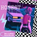 Davis Mallory & Matt Florgan - Honest (Matt Florgan Mix)
