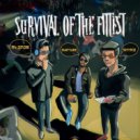 Mr. Snob & Shyko Music & Rapture - Survival Of The Fittest ()