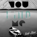 Nick Alias - You find me ()