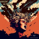 Morggan - No Excuses