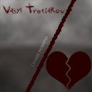 Vasyl Tretiakov - Сердце разбито ()