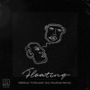 Mâhfoud & To Ricciardi - Floating (Original Mix)