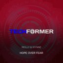 Trevor Reilly & David Wynne - Hope Over Fear