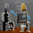 AFO, LaBaci - I Lost You