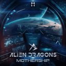 Alien Dragons - Mothership