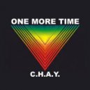 C.H.A.Y. - One More Time (DJ Version)