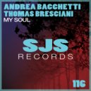 Andrea Bacchetti & Thomas Bresciani - My Soul