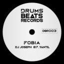 Dj Joseph 87, Yantil - Fobia (Original Mix)
