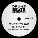 Dj Hermes, Dj Tooper - Everything Is Right (Original Mix)