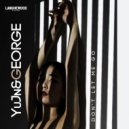 Yujn & George - Don't Let Me Go