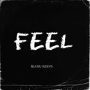 Rianu Keevs - Feel