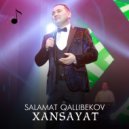 Salamat Qallibekov - Xansayat (Original Mix)