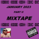 u2anotherlevel - January 2023 Part II (Mixtape)