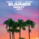 Annuki & Deafull - Last Night