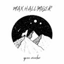 Max Hallinger - Your love