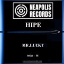 Mr.lucky - Hipe Ine