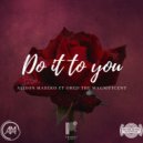Alison Maseko ft Obed The Magnificent - Do it to you