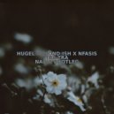 HUGEL x BLOND:ISH x Nfasis - Tra Tra