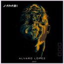 Alvaro Lopez - Alli Want