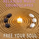 Relaxing Soundscapes - Deepest Meditation ()