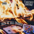 TakeOff Burford - Jack Of All Trades