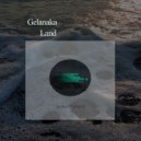 Gelanaka - Land (Original Mix)