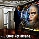 Natesidious - Oppressed Dynasty Ent Presents: Ones Not Insane