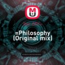 Bor-OFF= - =Philosophy (Original mix)