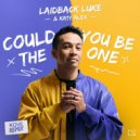Laidback Luke, Katy Alex - Could You Be The One (Kove Extended Remix)