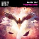Brick Top - Two wings (Instrumental)