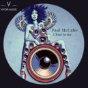 Paul McCabe - Close To Me (Original Mix)