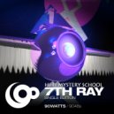 Hi-Fi Mystery School - 7th Ray