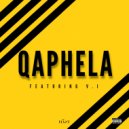 Hāzy & V.I - QAPHELA (feat. V.I)