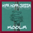 KooLr - Hipr Hopr Jazzr (Original Mix)