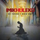 DJ Yugoe - Imikhuleko