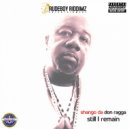 Shango Da Don Ragga - STILL I REMAIN (2023 Version)