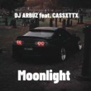 DJ АРБУЗ & CASSXTTX - Moonlight ()