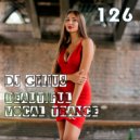 DJ GELIUS - Beautiful Vocal Trance 126