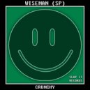 Wiseman (SP) - Crunchy (Original Mix)