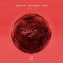 Peer Kusiv, Rauschhaus, Lenny - Space