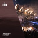 Jackson Frost - Big Room