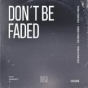 Thvndex & Franz Kolo - Don\'t Be Faded (Extended Mix)