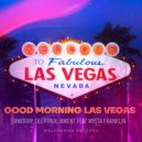 Dimitrry & Deep Parliamen Ft. My$ta Franklin - Good Morning Las Vegas (Extended Mix)