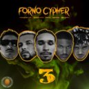 Forno Mental & Homerbtzz & Sasquate & Deike & Vandim & Boldão - Fornocypher 3 (feat. Homerbtzz, Sasquate, Deike, Vandim & Boldão)