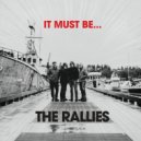 The Rallies - Turn It Up ()